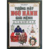 [HCM]Tướng Mặt Ngũ Hành Giải Mệnh