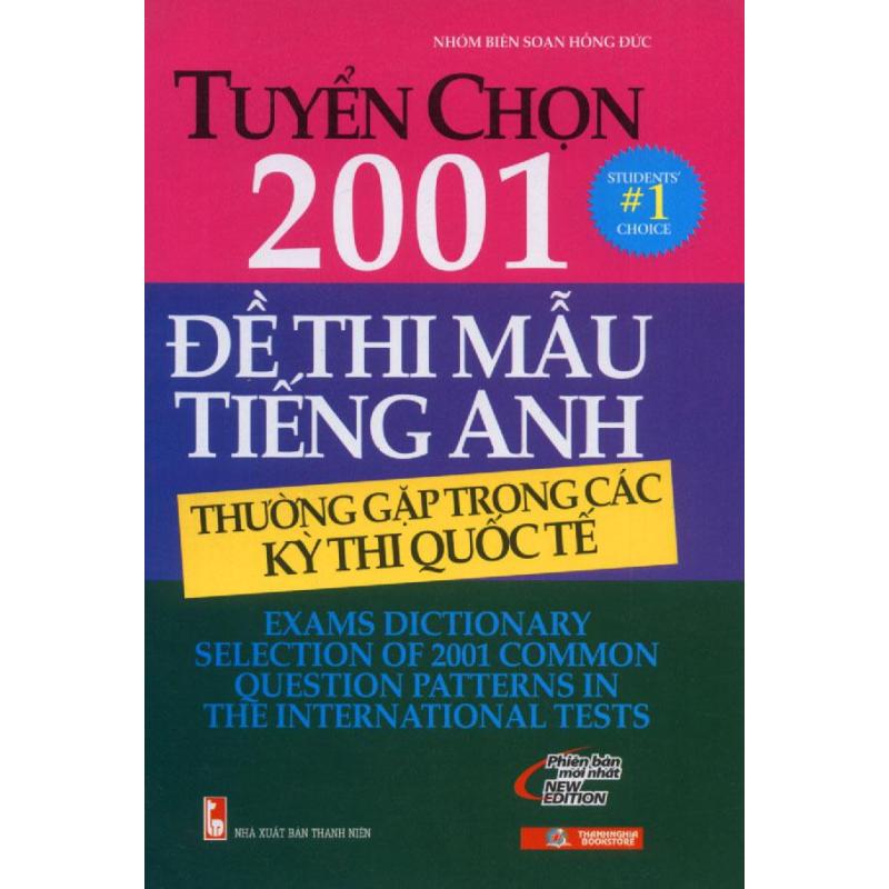 Mua Tuyển chọn 2001 đề thi mẫu tiếng Anh thường gặp trong các kỳ thi
quốc tế