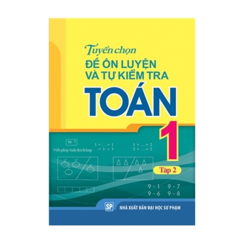 Mua Tuyển chọn đề ôn luyện và tự kiểm tra Toán L1/2