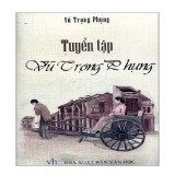 Tuyển tập vũ trọng phụng - tặng kèm móc khóa hoặc sổ ngẫu nhiễn
