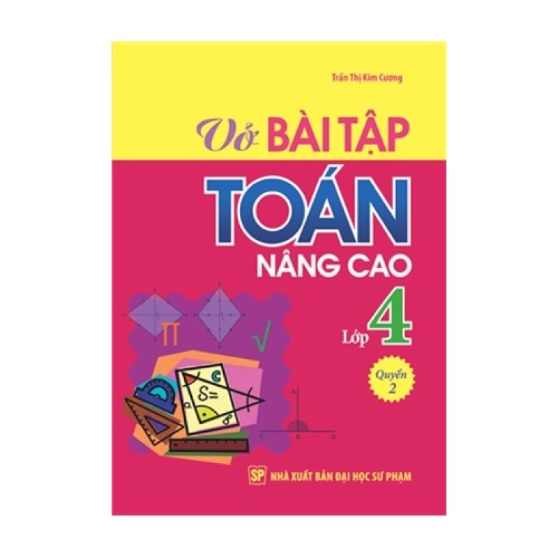 Mua Vở Bài tập Toán Nâng cao Lớp 4 - Quyển 2