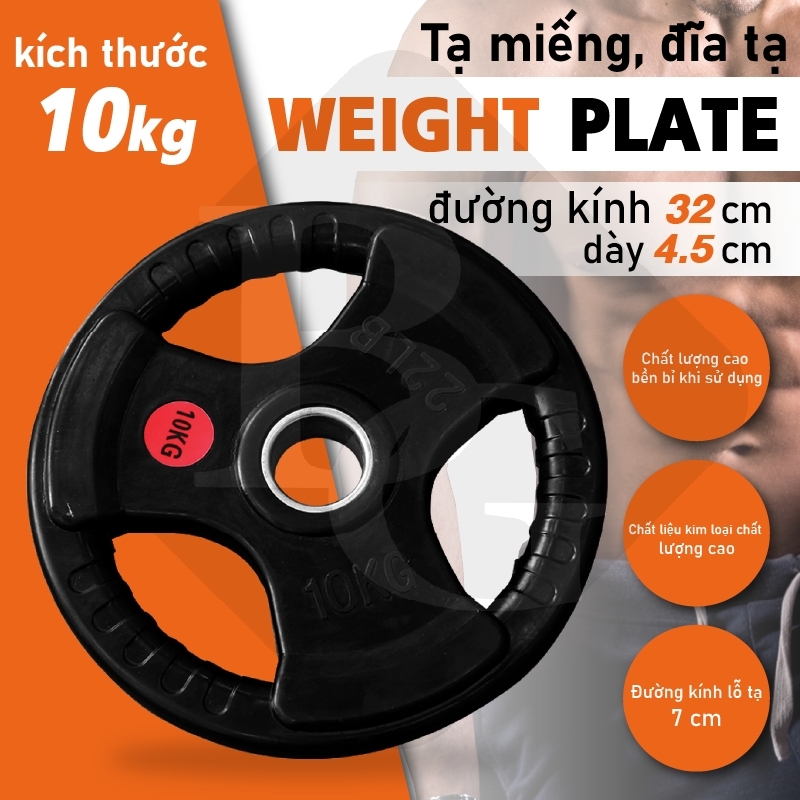 Bg - tạ miếng, tạ tay 3 lỗ phi 50mm cao cấp bọc cao su non thái lan miếng tạ 10kg