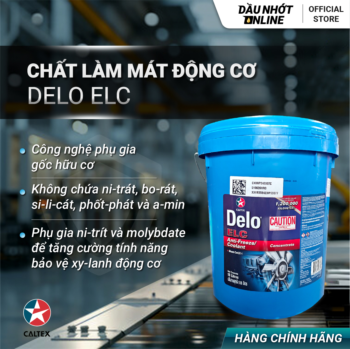 Chất làm mát động cơ, chống ăn mòn & chống sôi Delo ELC Antifreeze/Coolant-Can 18L