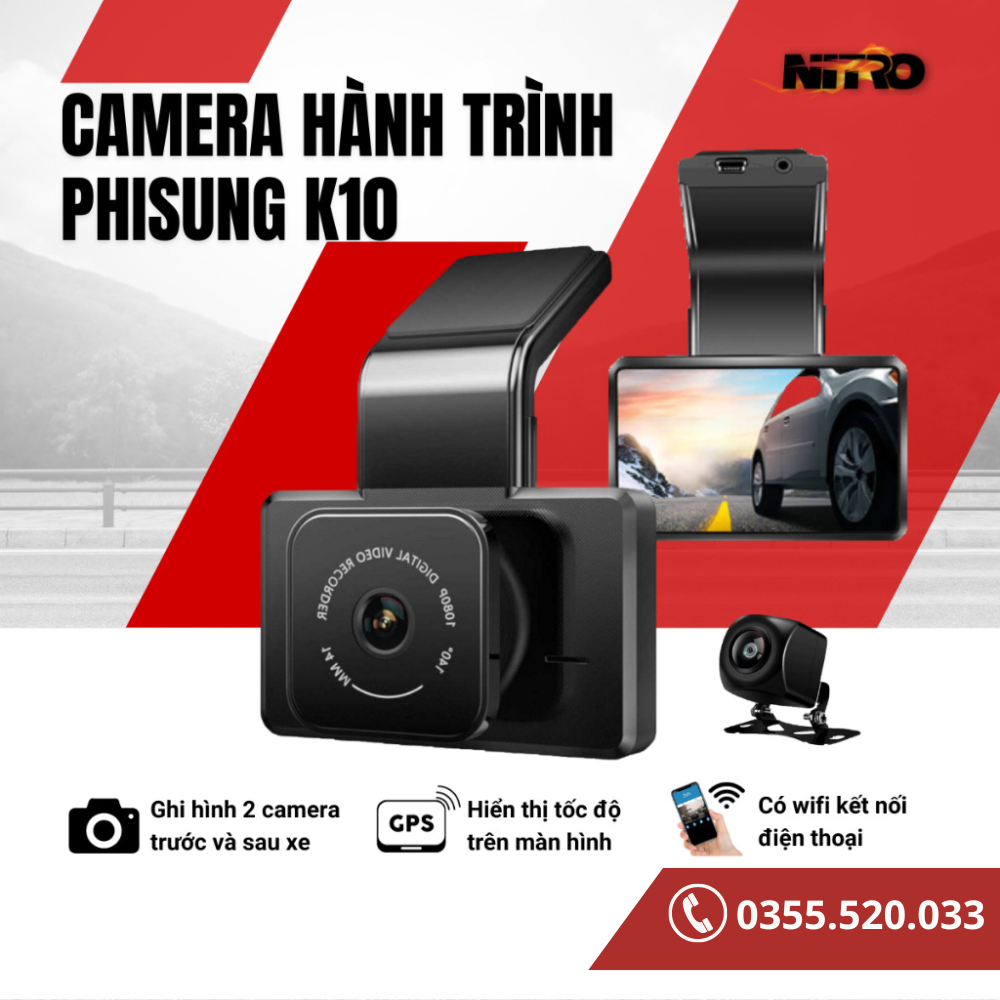 Camera hành trình ô tô Phisung K10 Camera sau AHD tích hợp lùi, màn hình 3 inch, kết nối Wifi điện thoại BH 12 tháng