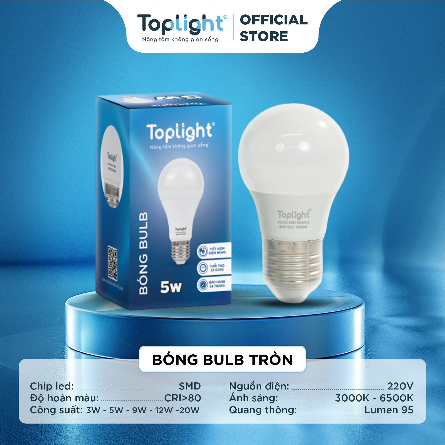 BÓNG LED BULB TRÒN TOPLIGHT CAO CẤP 3W-20W