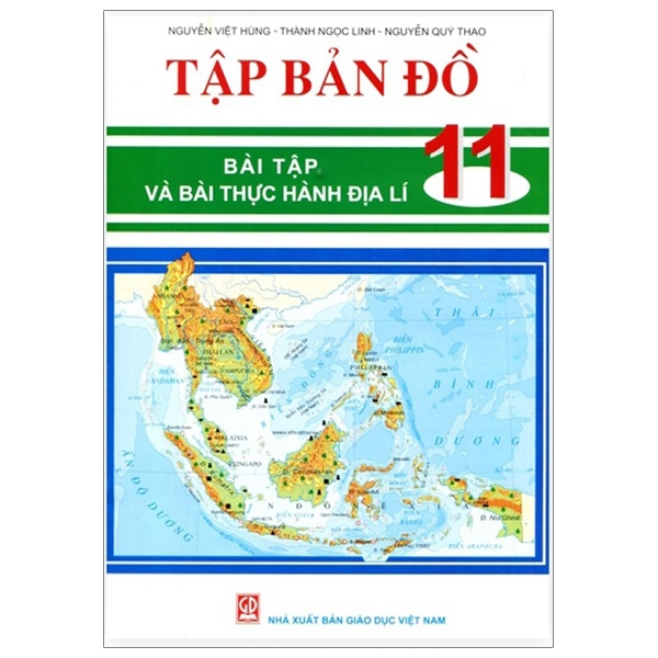 Fahasa - tập bản đồ - bài tập và bài thực hành địa lí - lớp 11