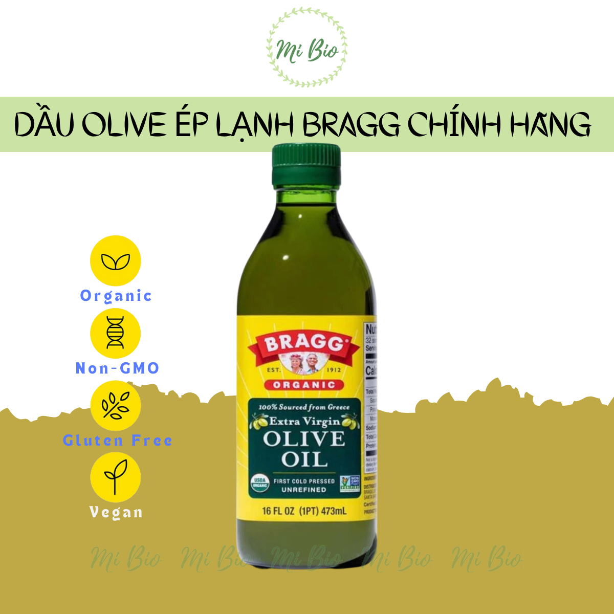 Dầu Olive ép lạnh nguyên chất hữu cơ Extra Virgin 473ml - Bragg USA
