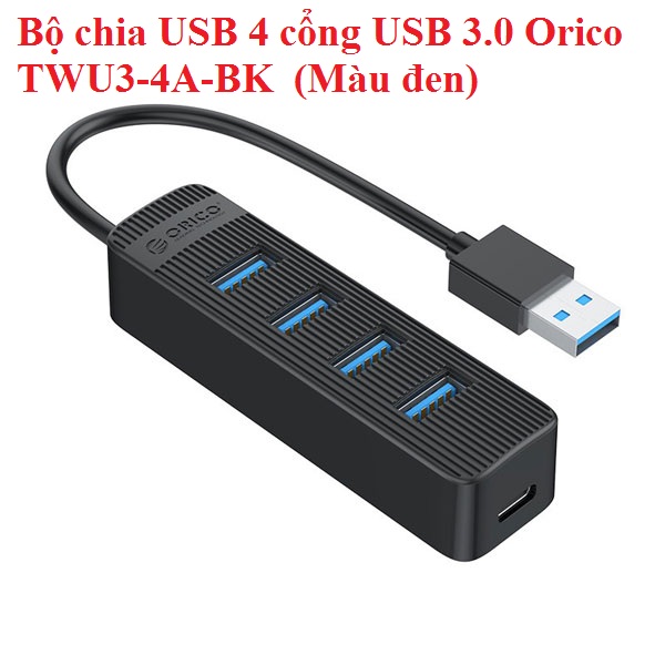 Bộ chia usb 4 cổng usb 3.0 orico twu3-4a-bk-hw