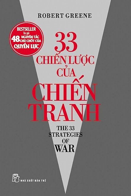 Nguyetlinhbook - 33 chiến lược của chiến tranh - tác giả:robert greene - nxb trẻ.