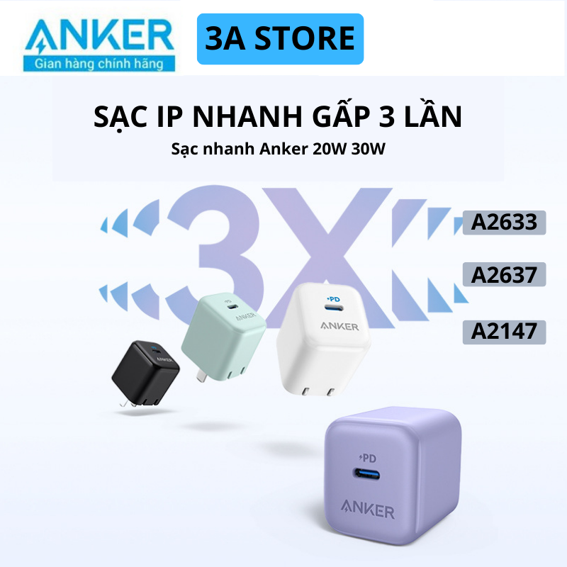 Củ sạc anker pd 20w 30w a2633 a2637 a2147 powerline iii nano 3 cổng type c sạc nhanh ip 11 12 13 14 promax