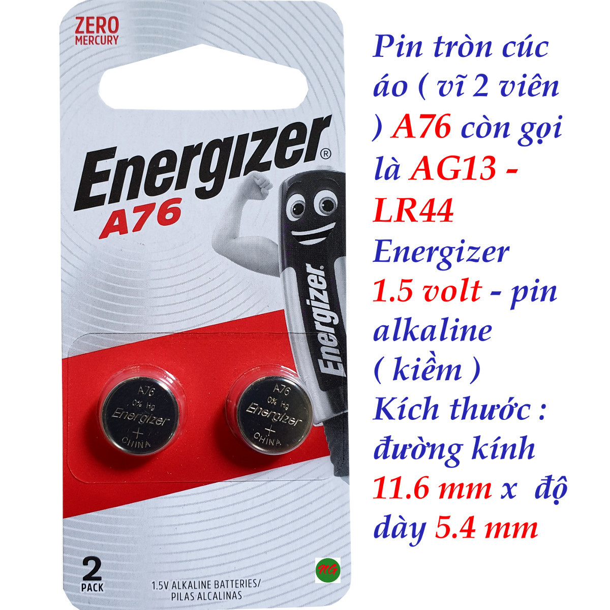 Pin tròn A76  AG13  LR44 Energizer 1.5 volt Alkaline  Kích thước : đường kính 11.6 mm x  độ dày 5.4 mm