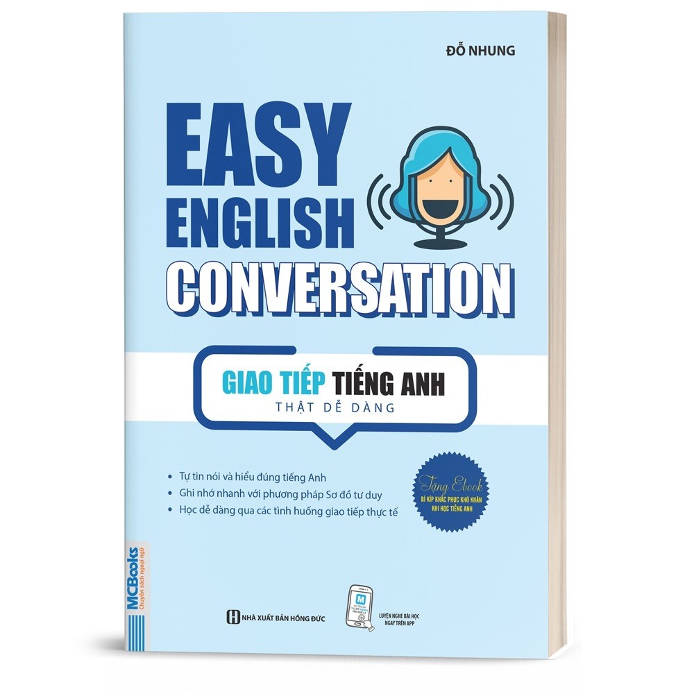 Easy English Conversation – Giao tiếp tiếng Anh thật dễ dàng