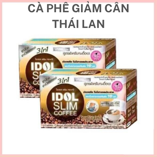 Cà phê giảm cân Idol Slim Coffee Thái Lan chính hãng