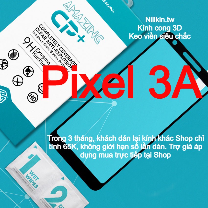 Miếng kính cường lực cho Google Pixel 3A keo viền siêu chắc kính cong 3D theo màn hình hiệu Nillkin.tw