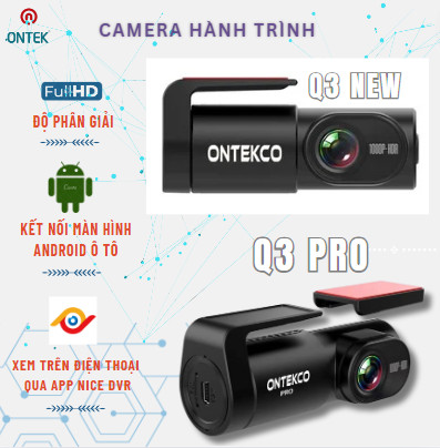 Camera hành trình ONTEKCO Q3 New| Q3 Pro dùng app Nice Dvr, Kết nối điện thoại,màn hình Android Quay siêu nét
