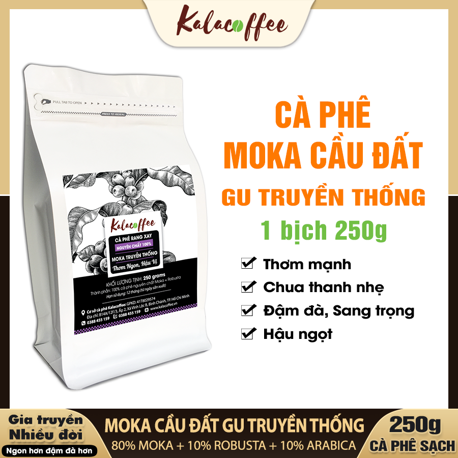 250g Cà Phê Moka Cầu Đất Gu Truyền Thống pha phin chua thanh dịu dàng thơm dai gu sành uống châu âu KALACOFFEE