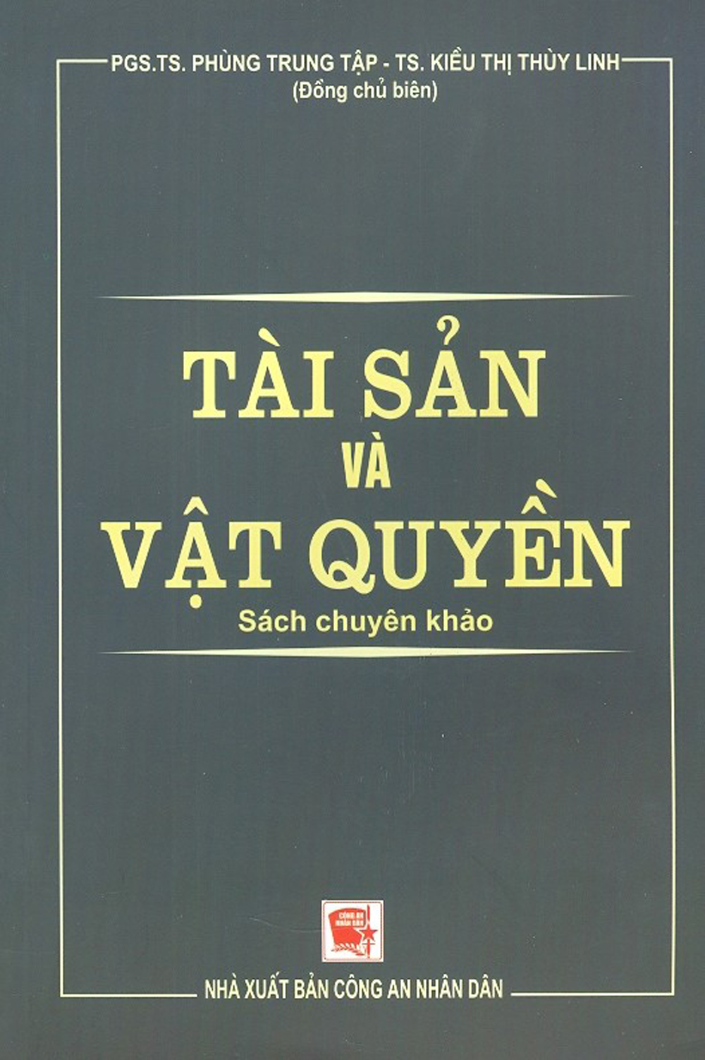 Tài Sản Và Vật Quyền - Sách Chuyên Khảo