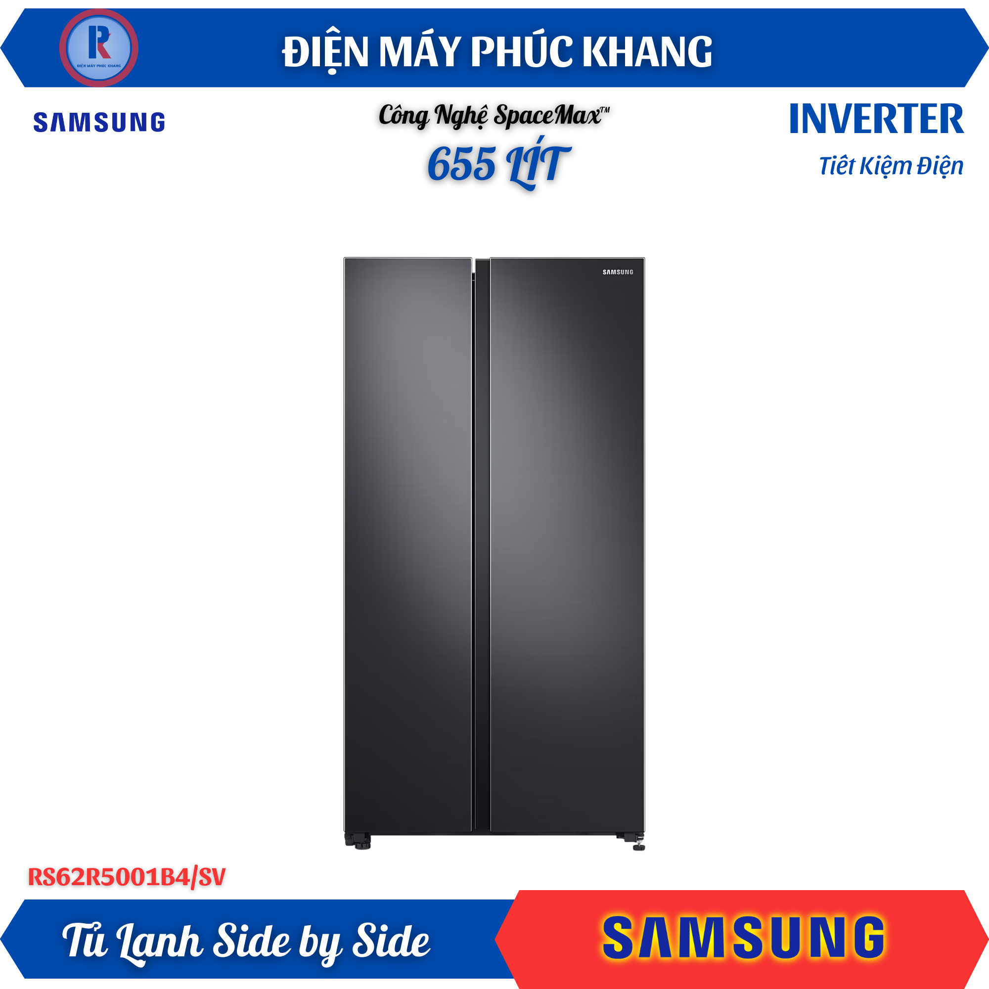 Điện Máy Phúc Khang x Samsung | Tủ Lạnh Side by Side Samsung 655L RS62R5001B4/SV (Màu Đen) với Space