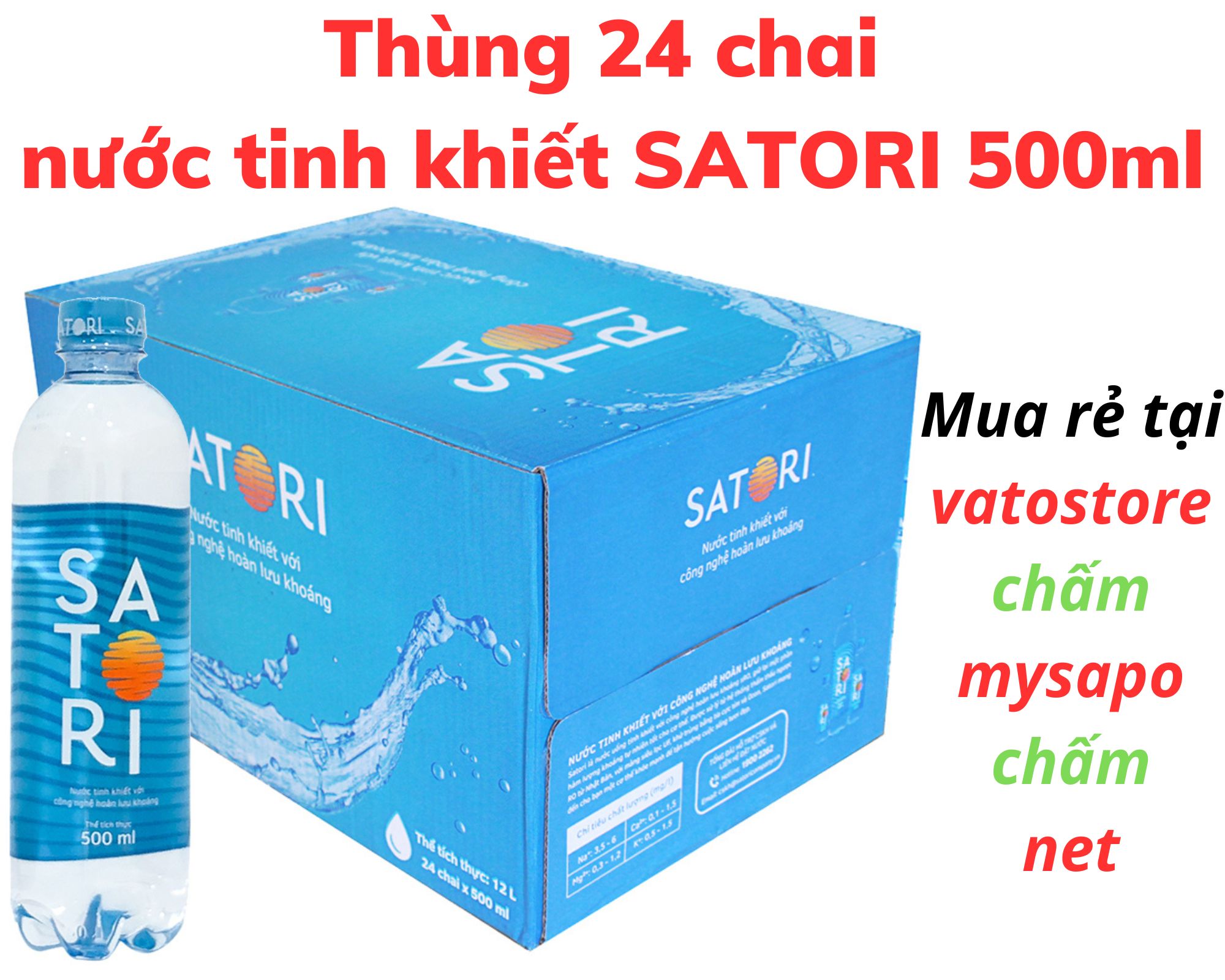 Thùng 24 chai nước tinh khiết SATORI hoàn lưu khoáng 500ml / Lốc 6 chai nước tinh khiết hoàn lưu khoáng SATORI 500ml