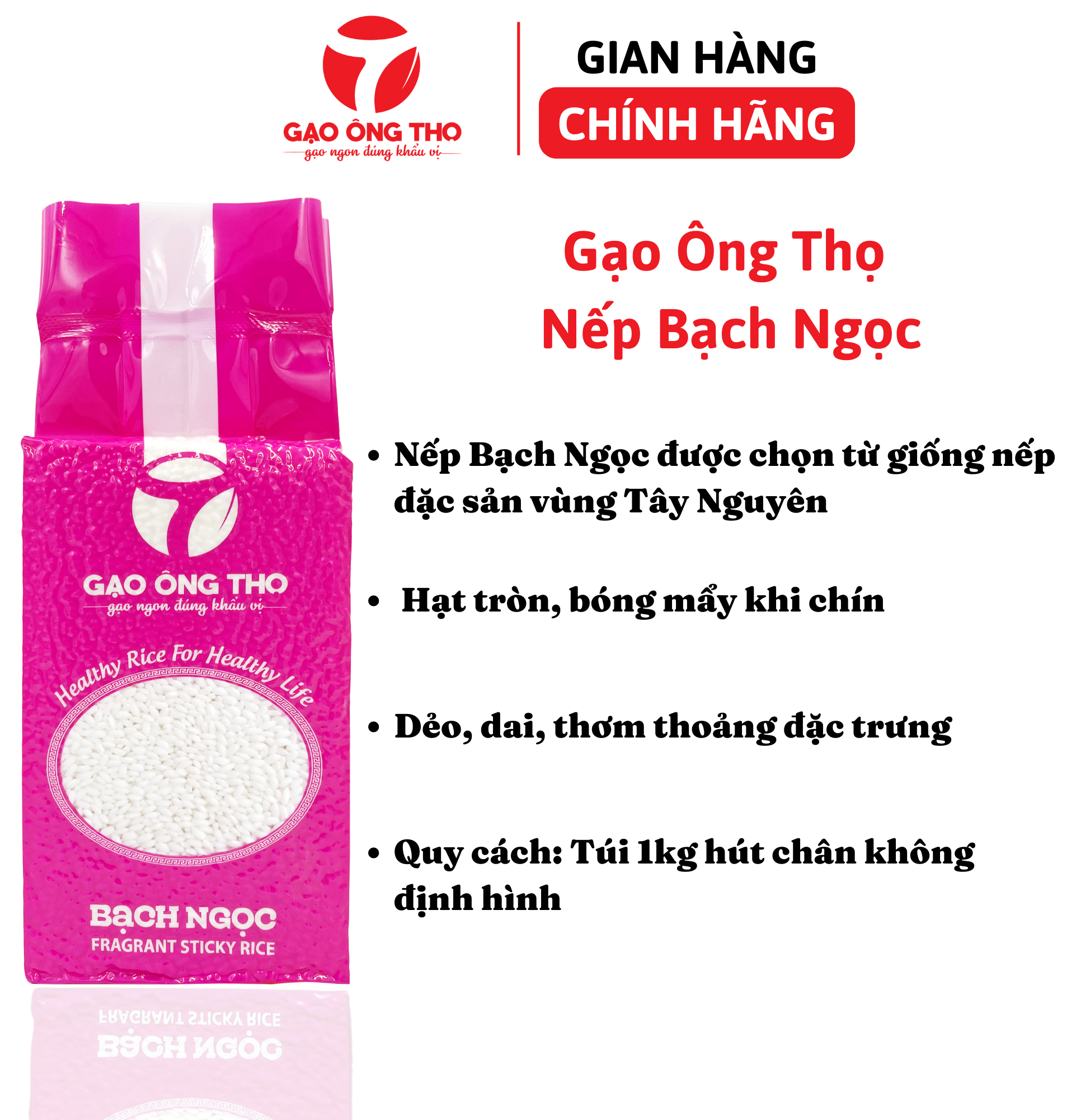 Nếp nương - Nếp Bạch Ngoc - thương hiệu Gạo Ông Thọ- Nếp đặc sản Tây Nguyên, Nếp Bắc - Hạt tròn