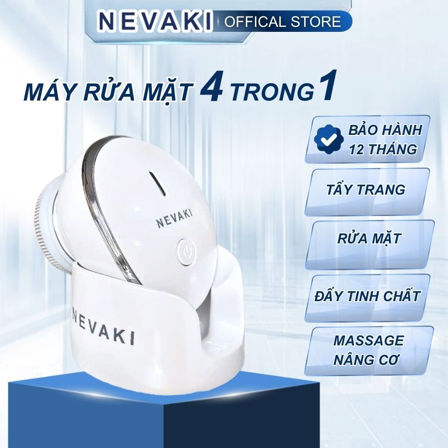 Máy rửa mặt 4 trong 1 NEVAKI, máy tẩy trang rửa mặt đẩy tinh chất và massage nâng cơ - Bảo hành 1 năm