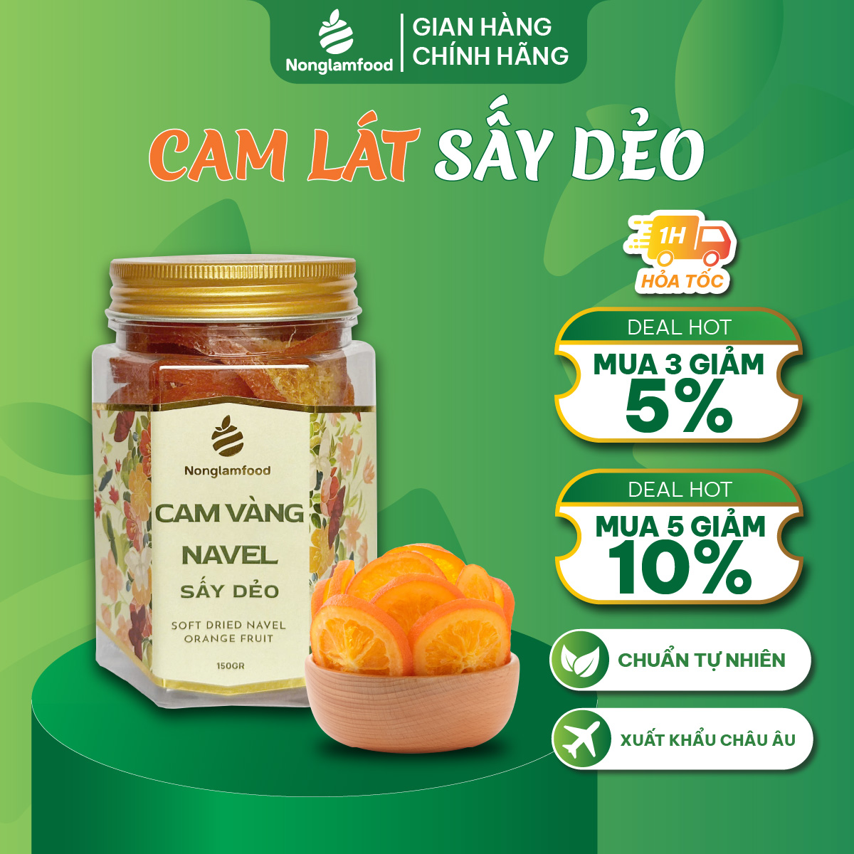 [HẠT MỨT TẾT 2025] Cam Navel Sấy Dẻo Nonglamfood hũ 150g - Premium Soft Dried Orange Slides