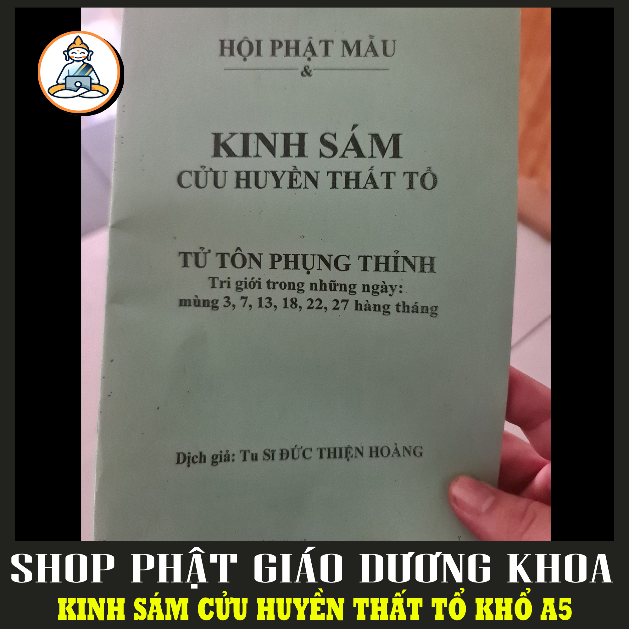 KINH SÁM CỬU HUYỀN THẤT TỔ - HỘI PHẬT MẪU (DỊCH GIẢ: TU SĨ ĐỨC THIỆN HOÀNG)