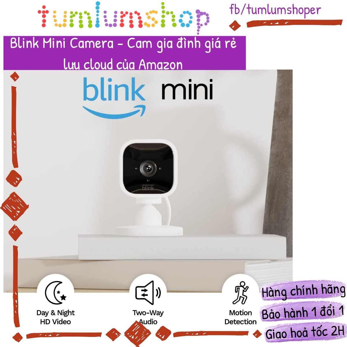 Blink Mini Camera gia đình an ninh nhỏ gọn, kết nối Wifi, lưu cloud Amazon