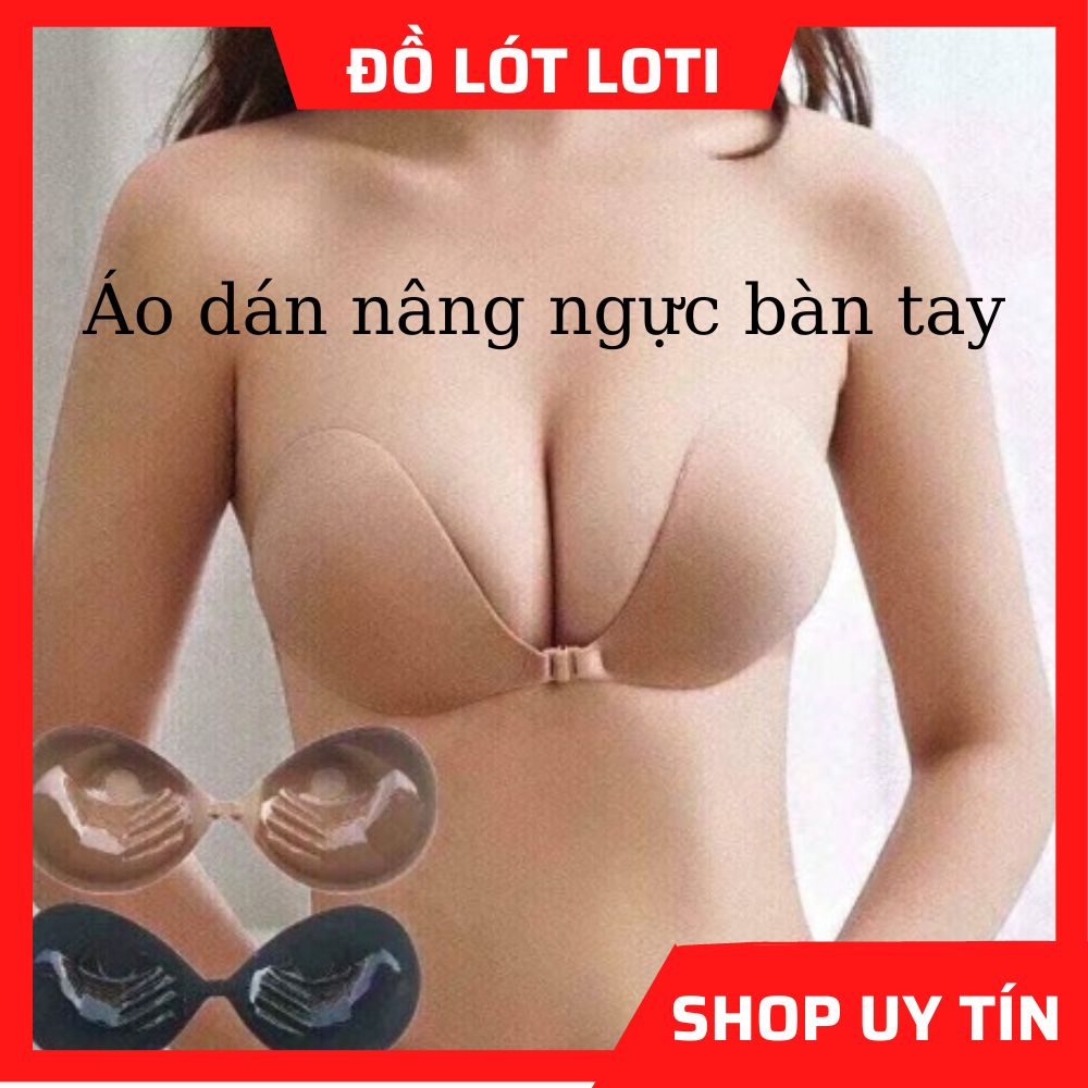 Áo Dán ty Nâng Ngực Hình Bàn Tay sử dụng nhiều lần Siêu Hot