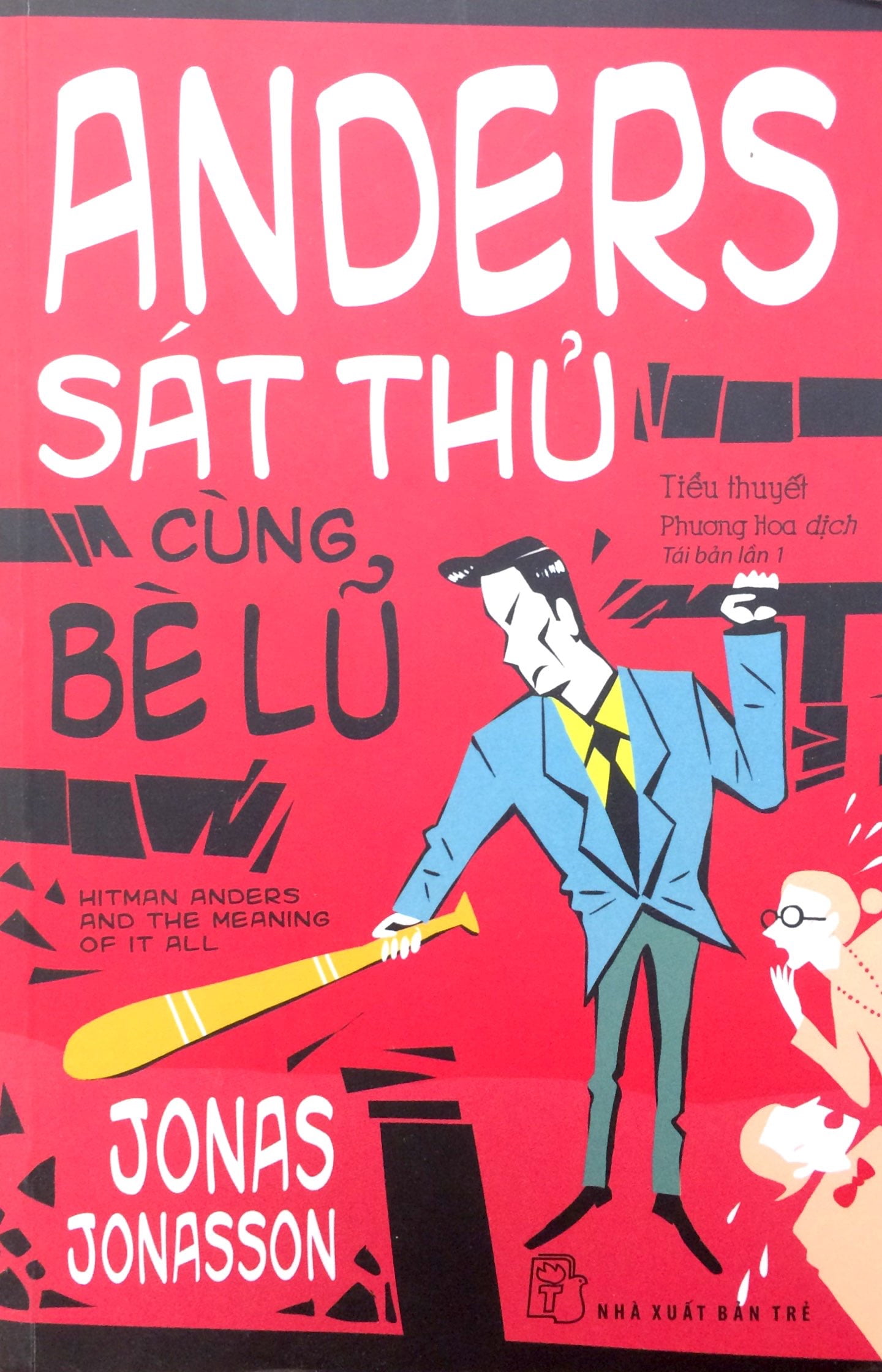 Fahasa - anders sát thủ cùng bè lũ