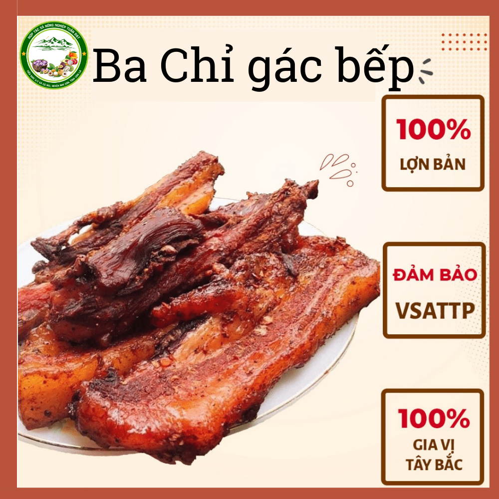 Ba chỉ gác bếp thơm ngon chuẩn vị Tây Bắc - Ba rọi heo hun khói đóng túi hút chân không 500g Hàng loại NGON
