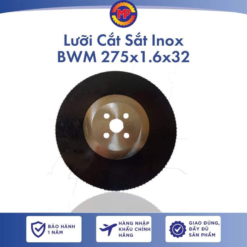 Lưỡi cắt hợp kim thép gió cắt sắt và inox BWM cỡ từ 275mm đến 350mm, lỗ trục phi 32 dùng cho máy tua chậm 50-100 vòng/phút. Lưỡi tôi cứng màu đen, có phủ Corban tăng độ cứng, cắt inox hiệu qu