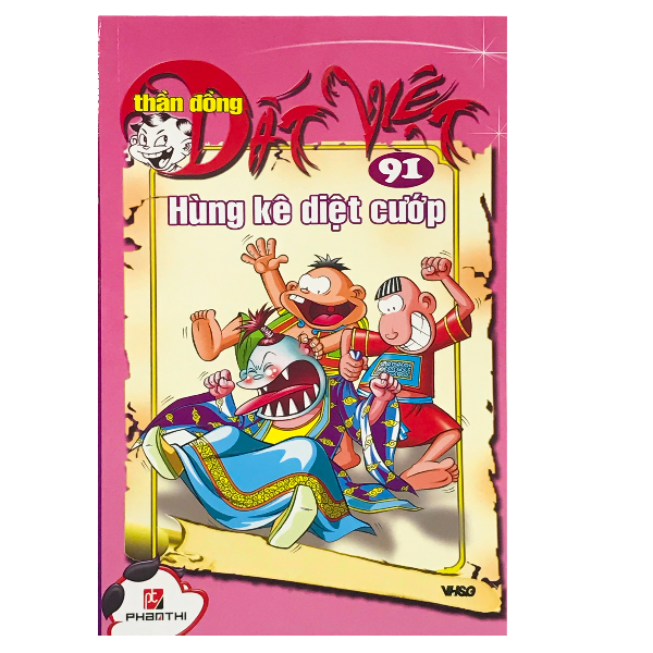 Thần đồng đất việt - tập 91 : hùng kê diệt cướp