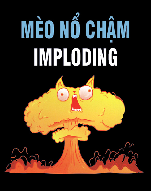 Mèo Mở Rộng Số 3 - Imploding Kittens Mèo nỏ chậm