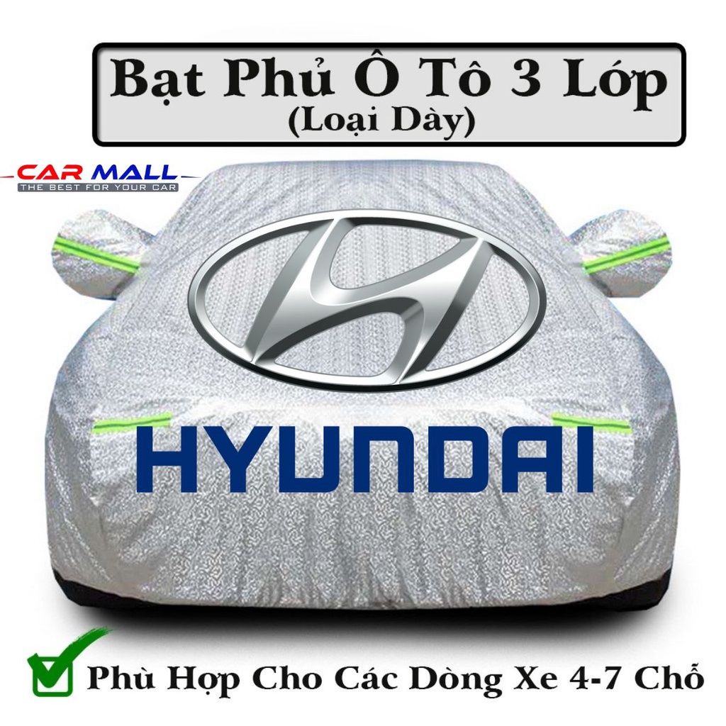 Bạt Phủ Xe Ô Tô Hyundai I10, I20, I30, Accent, Santafe, Tucson, Kona, Getz, Avante, Elantra, Sonata Tráng, bạt phủ xe ô tô tráng nhôm, bạt phủ xe ô tô vải dù, bạt phủ xe 4 chỗ, 5 chỗ, 7 chỗ, bạt phủ xe ô tô bán tải