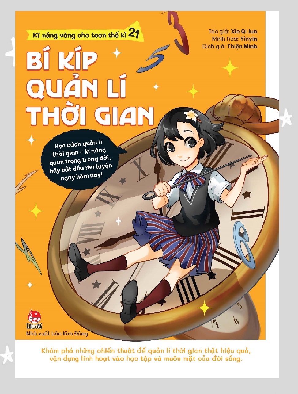 Sách - kĩ năng vàng cho teen thế kỉ 21 - bí kíp quản lí thời gian