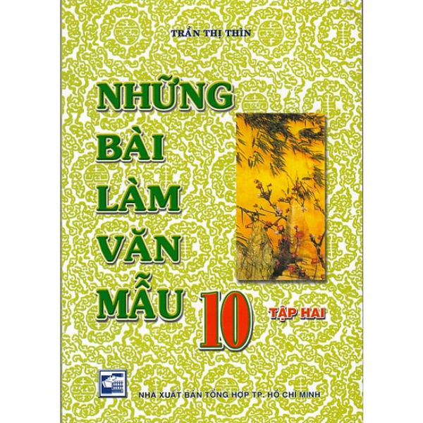 Những bài làm văn mẫu 10 - tập 2
