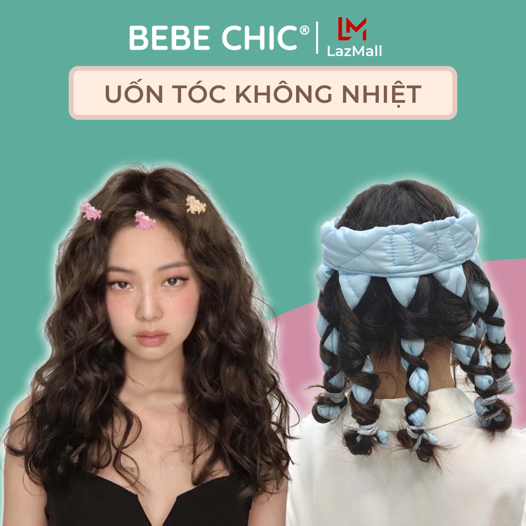 Lô uốn tóc không nhiệt bebechic giúp tóc xoăn tự nhiên