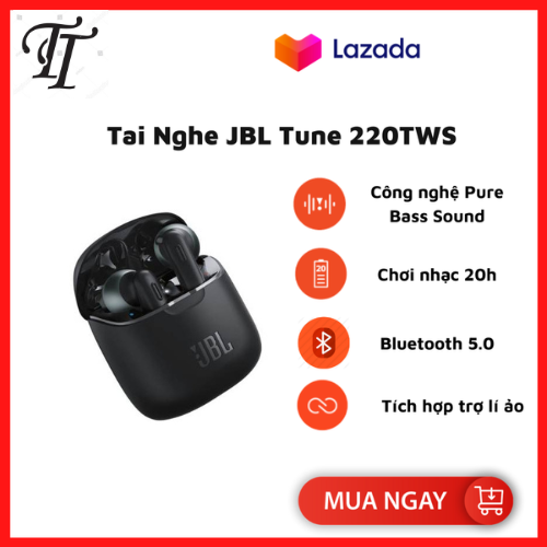 Tai nghe Bluetooth True Wireless JBL Tune 220 - Tai Nghe Nhét Tai Bluetooth Không Dây - Âm bass mạnh