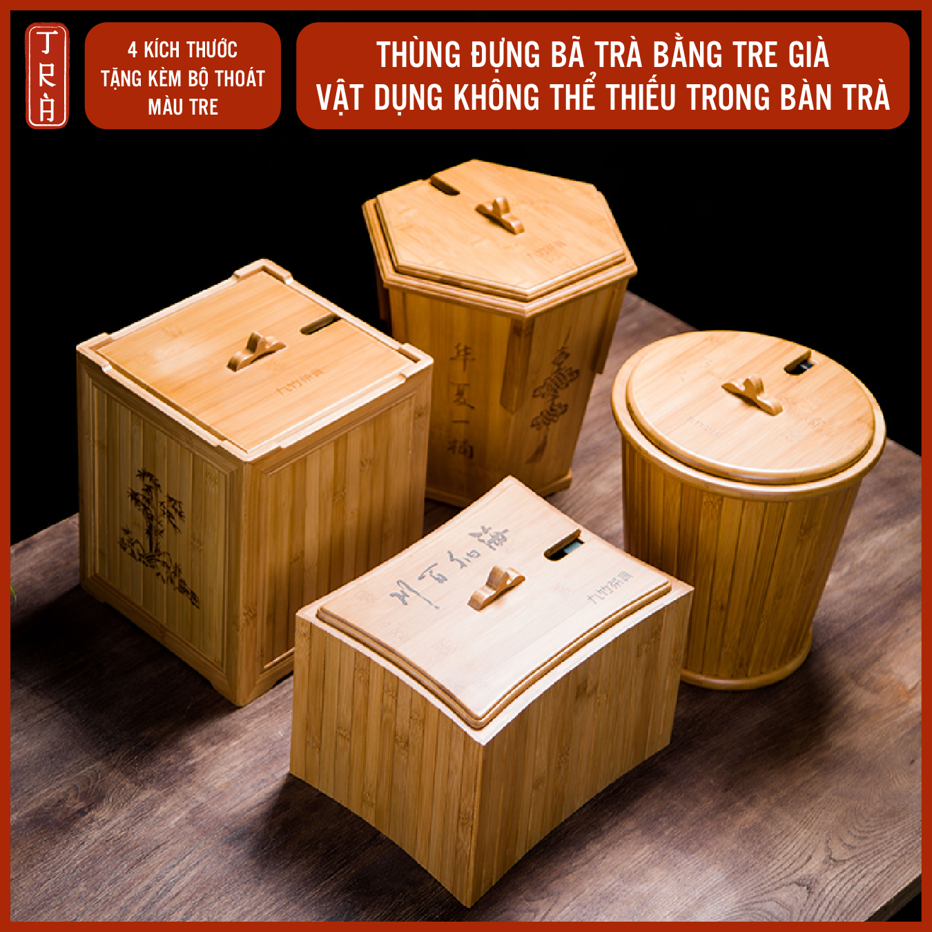 Thùng đựng bã trà, nước trà, rác bằng tre già, có lưới lọc, kèm ống dẫn nước bằng nhựa, nhiều mẫu mã