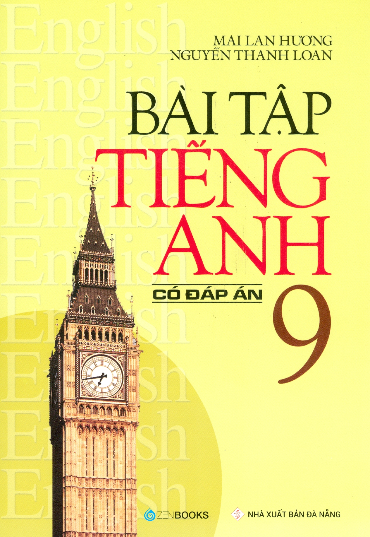 Bài tập tiếng anh 9 - có đáp án