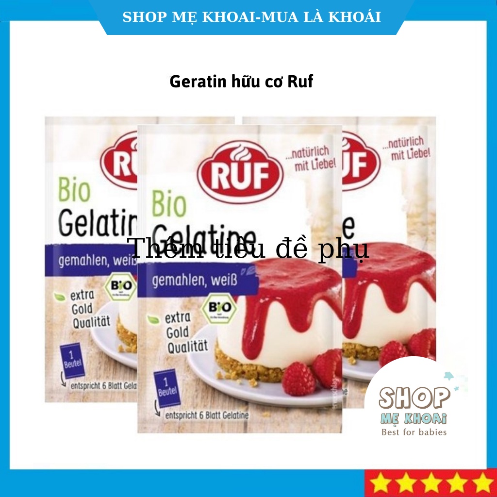 Gelatin hữu cơ cho bé, Bột Gelatine hữu cơ RUF, Sản xuất tại Đức 9g/gói gelatin-Shop Mẹ Khoai