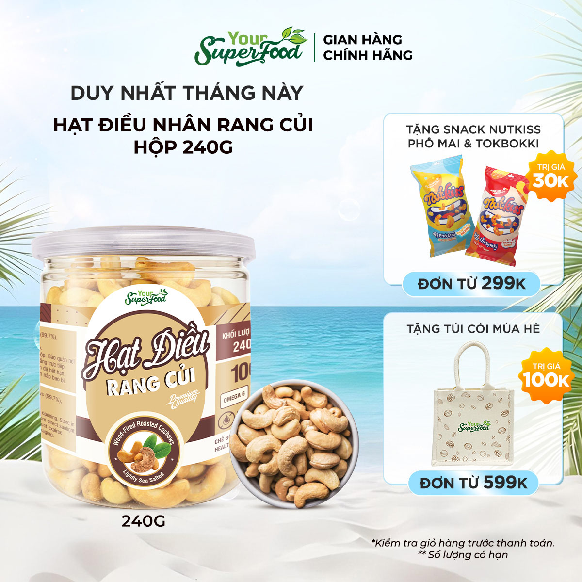 Nhân Hạt Điều Rang Củi Loại A (hộp 240g) Your Superfood