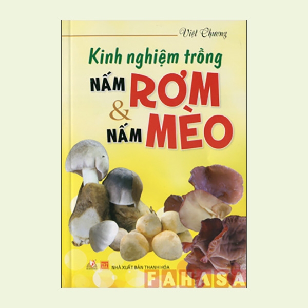 Fahasa - kinh nghiệm trồng nấm rơm và nấm mèo
