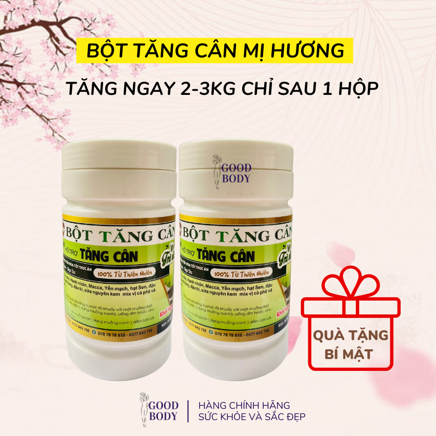 Bột tăng cân mị hương 500gr. giải pháp chất lượng an toàn số 1 việt nam