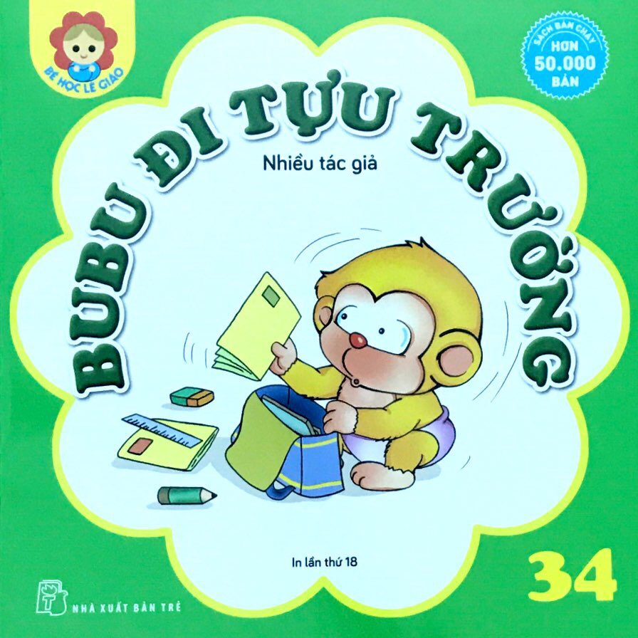 Fahasa - Bé Học Lễ Giáo - Bubu Tập 34: Đi Tựu Trường (Tái Bản)