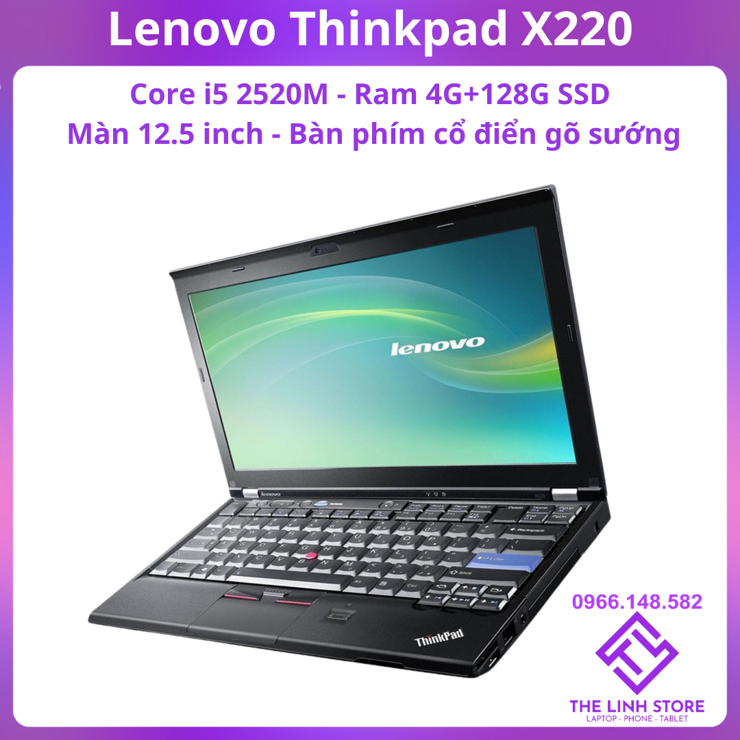 Laptop Lenovo Thinkpad X220 màn 12.5 inch - Core i5 2520M 8G 256G SSD