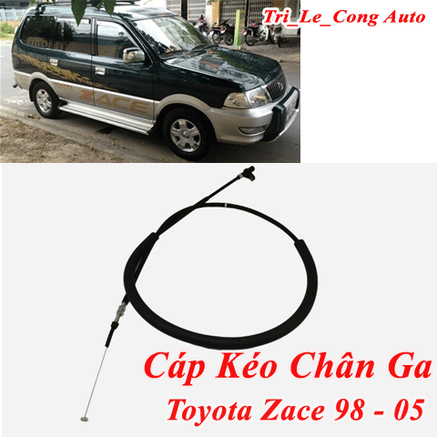 Dây Cáp Ga + Cao Su Đệm Phanh Toyota Zace 1997-2005 1.8 7K-E MT | Cáp Kéo Chân Ga Zace Béc Phun Chế Hòa Khí