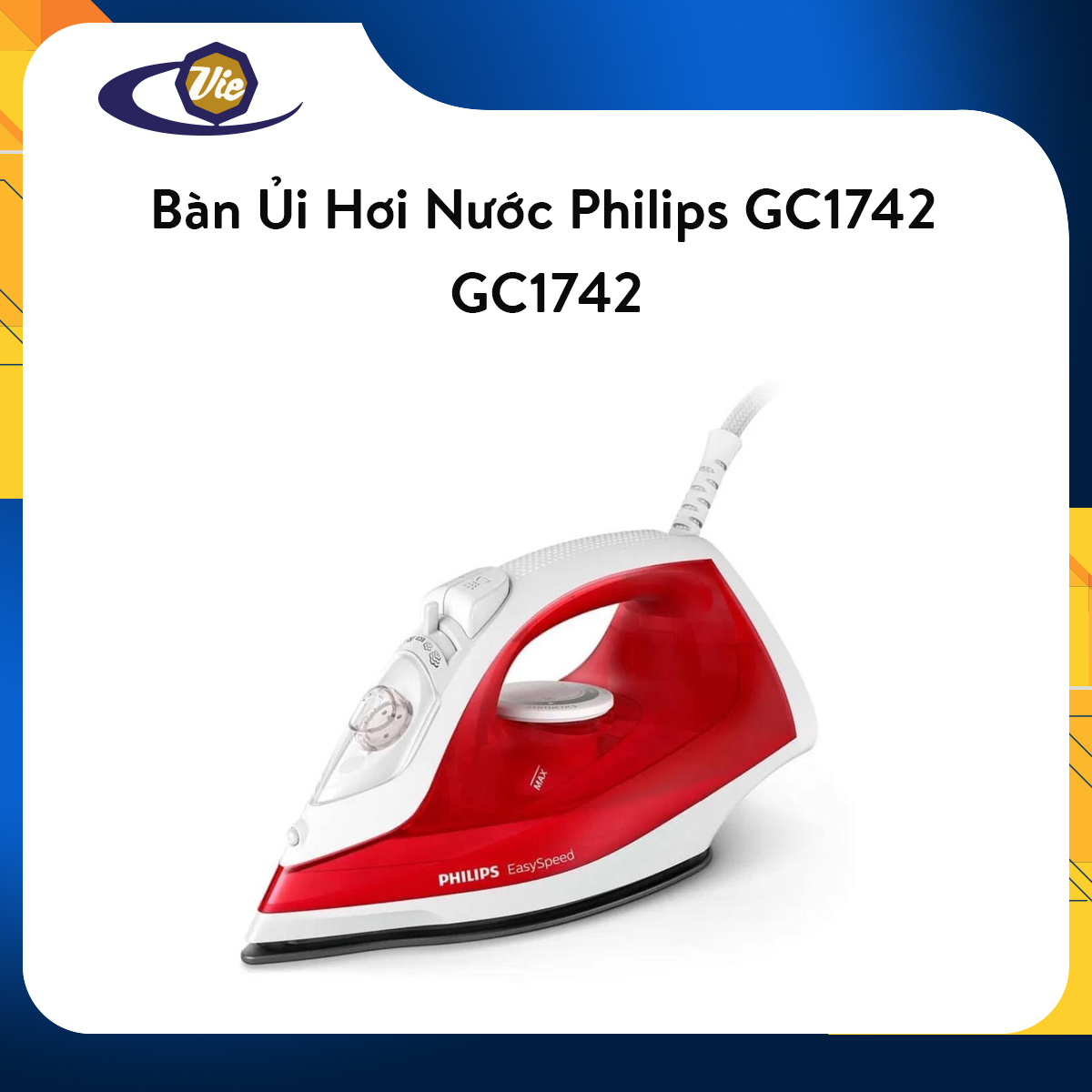 Bàn ủi hơi nước philips gc1742 - hàng nhập khẩu