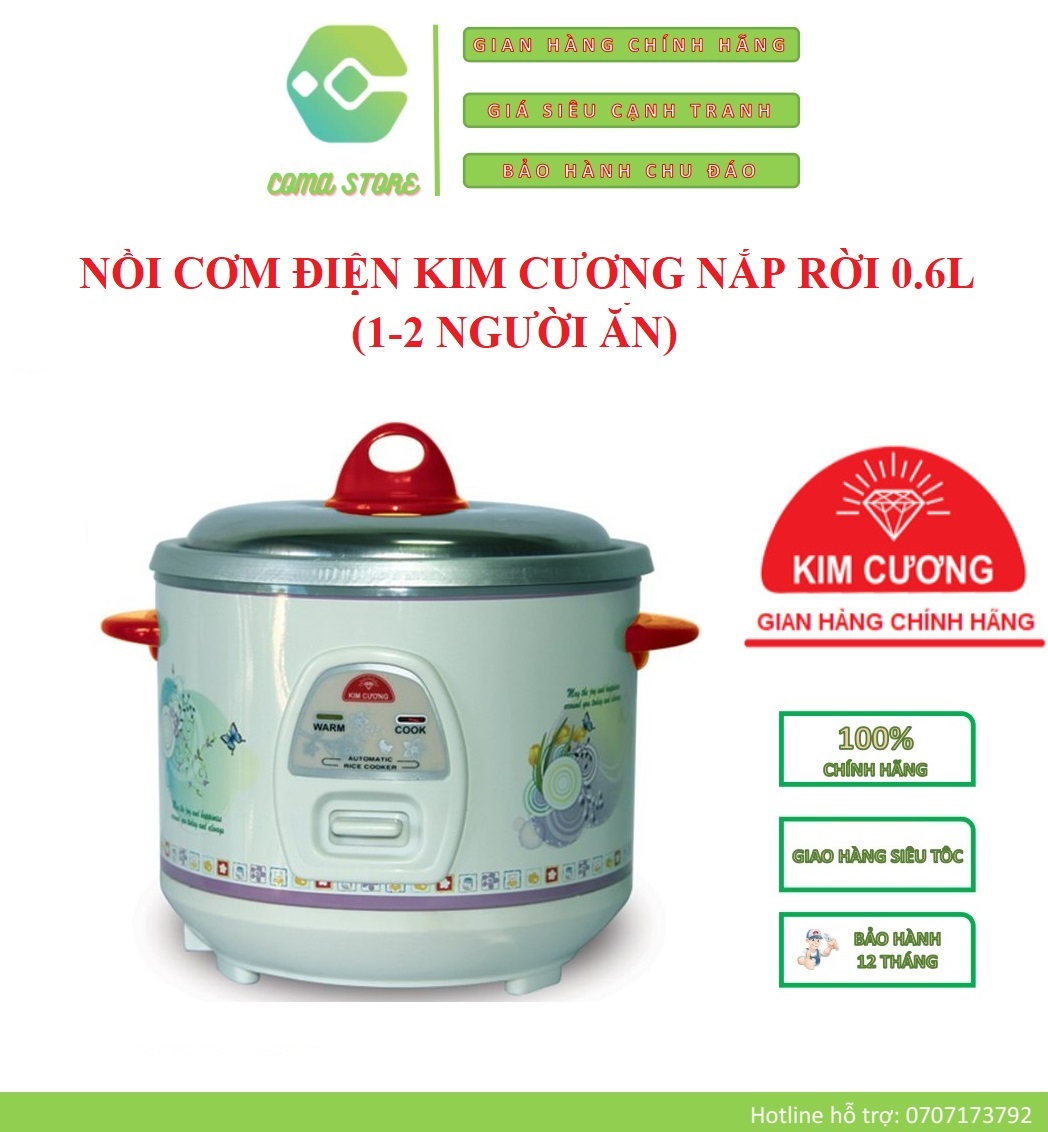 KC 0.6L - NỒI CƠM ĐIỆN KIM CƯƠNG NẮP RỜI 0.6L (1-2 NGƯỜI ĂN) BẢO HÀNH CHÍNH HÃNG 12 THÁNG
